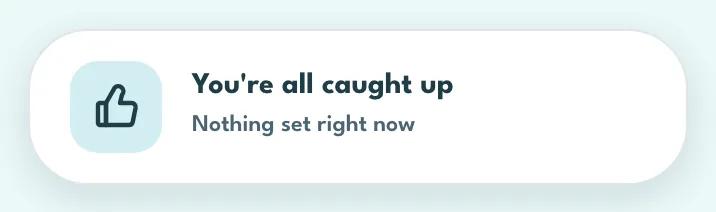 The You're all caught up card