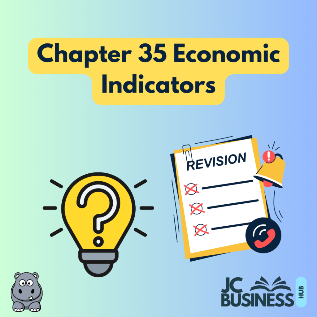 CH35 – Economic Indicators – Quizzes & Flashcards